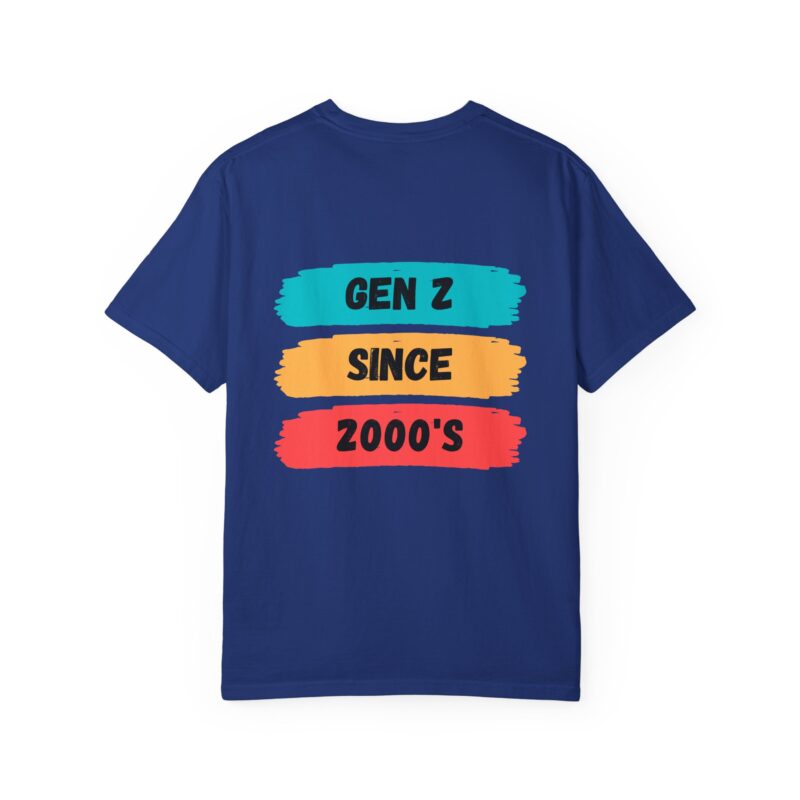 Proud Gen Z Unisex Garment-Dyed T-shirt - Image 10